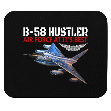Discover The B58 Hustler In Action Air Force Aviation AtIts Mouse Pads
