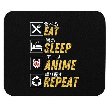 Discover Eat and sleep and anime and repeat Mouse Pads