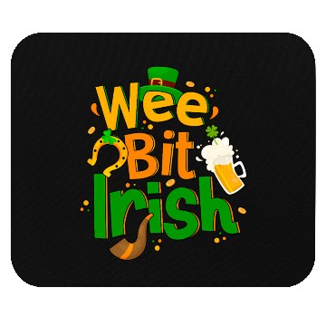 Discover Wee Bit Irish Mouse Pads Drinking Irish Lover