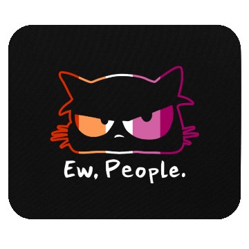 Discover Cat Grumpy Face Ew People Lesbian Pride Colors Mouse Pads
