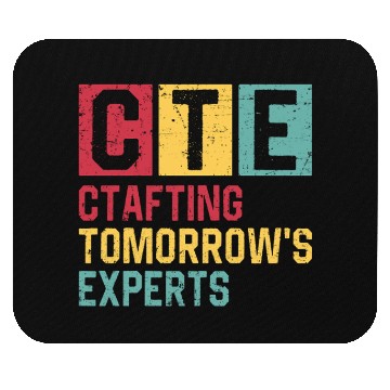 Discover CTE Crafting Tomorrow's Experts – Education Mouse Pads