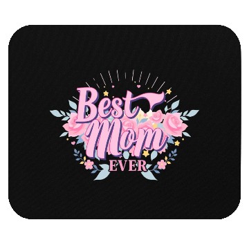 Discover Best Mom Ever Floral Design Mouse Pads