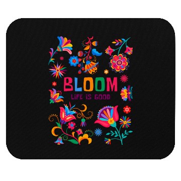 Discover Bloom Life is Better - Colorful Floral Boho Design Mouse Pads