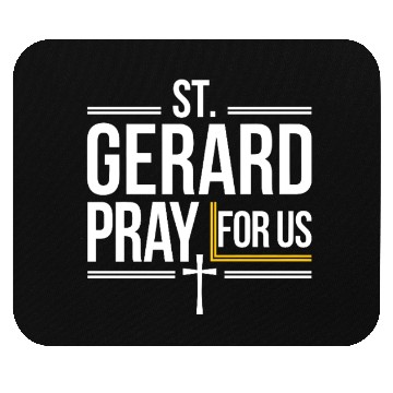 Discover St. Gerard Pray for Us Catholic Patron Saint Mouse Pads