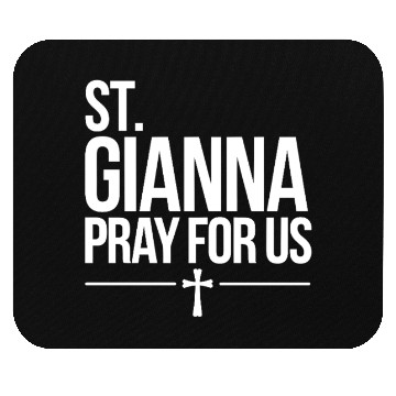 Discover St. Gianna Pray for Us Catholic Patron Saint Mouse Pads