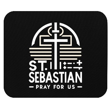 Discover St. Sebastian Pray for Us Catholic Patron Saint Mouse Pads