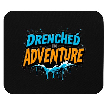 Discover Drenched in Adventure Water Splash Design Mouse Pads