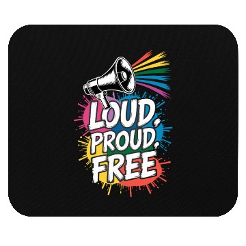 Discover Loud Proud Free Colorful Expression Mouse Pads