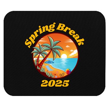 Discover Spring Break 2025 Mouse Pads