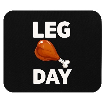 Discover LEG DAY Mouse Pads