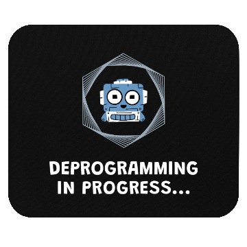 Discover Deprogramming in Progress - Manifest Mouse Pads