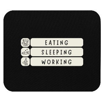 Discover Eat Sleep Work Repeat - Funny Daily Routine Meme Mouse Pads