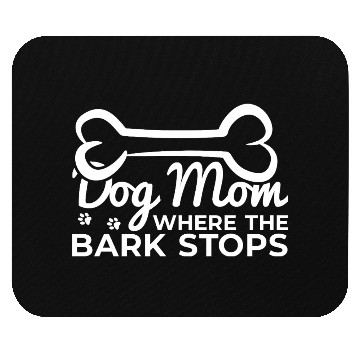 Discover Funny Dog Mom Mouse Pads