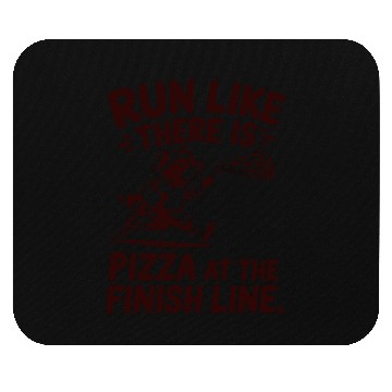 Discover Run Like There Is Pizza Marathon Runner Mouse Pads