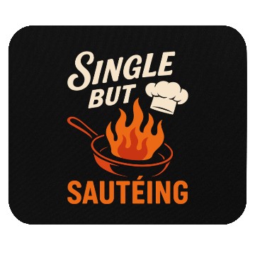 Discover Bachelor Who Cooks Well Home Chef Solo Cook Mouse Pads