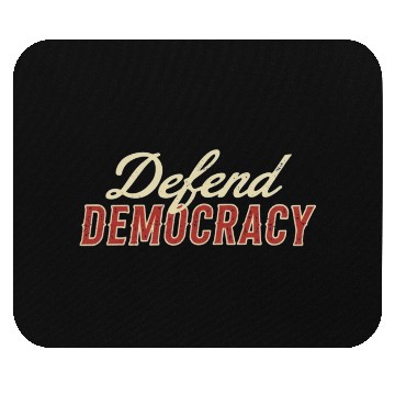Discover Defend Democracy Mouse Pads