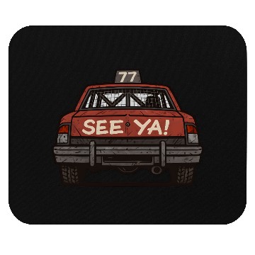 Discover See-Ya! Demolition Derby Driver Racing Wreckfest Mouse Pads