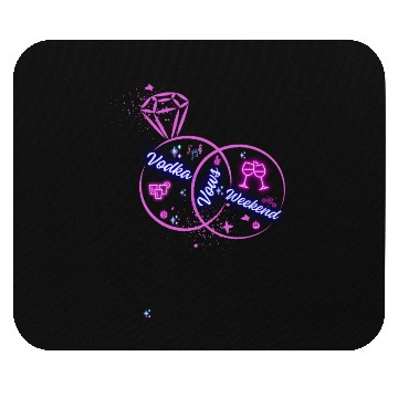 Discover Vodka, Vows & Weekend Mouse Pads