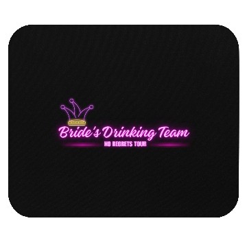 Discover Bride's Drinking Team – No Regrets Tour Mouse Pads
