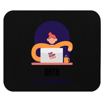 Discover DATA IS THE NEW BACON Mouse Pads