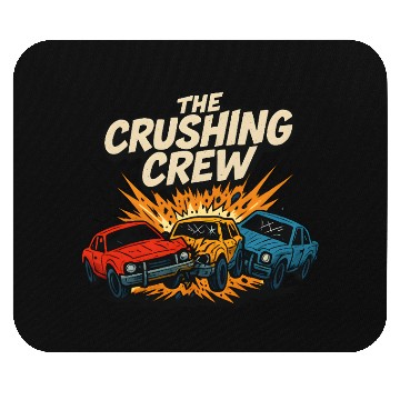 Discover The Crushing Crew Demolition Mouse Pads Derby Car Design