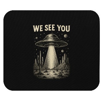 Discover We See You - Alien Spaceship Mouse Pads