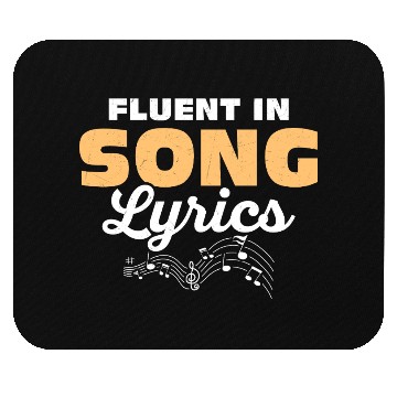 Discover Fluent In Song Lyrics Singing Singer Mouse Pads