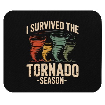 Discover I Survived The Tornado Season Meteorology Storm Mouse Pads
