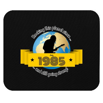 Discover 40th birthday Rocking this planet since 07/1985 Mouse Pads