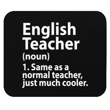 Discover English teacher definition Mouse Pads