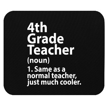 Discover 4th grade teacher definition Mouse Pads