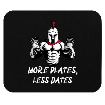 Discover More Plates, Less Dates Funny Gym Bro Mouse Pads