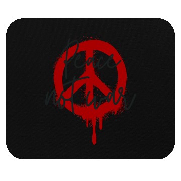 Discover Peace Not War Symbol & Quote No to WAR Spread Love Mouse Pads