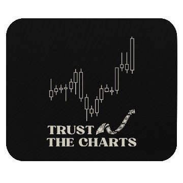 Discover Trust The Charts Design Mouse Pads