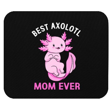 Discover Axolotl Mom Salamander Mouse Pads