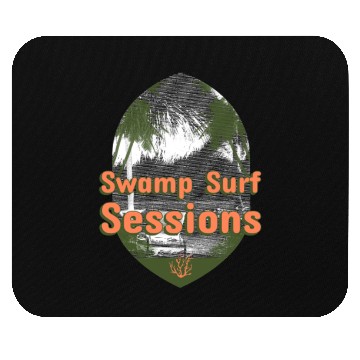 Discover Swamp Surf Sessions surfing Mouse Pads