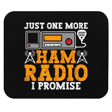 Discover Just One More Ham Radio Mouse Pads