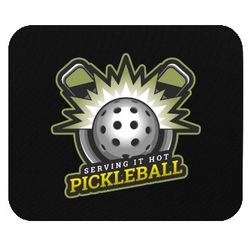 Discover Serving It Hot, Pickleball Addicts Fanatics Fans Mouse Pads