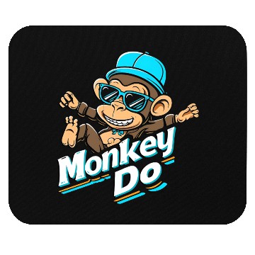 Discover Cool Monkey Do – Fun Cartoon Streetwear Design Mouse Pads