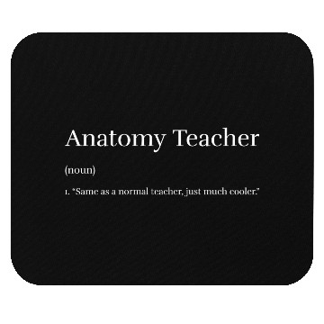 Discover Anatomy Teacher Mouse Pads