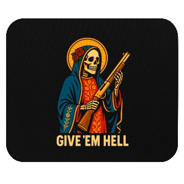 Discover Give'em Hell Gothic Streetwear Mouse Pads