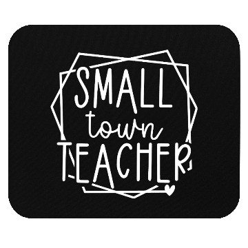 Discover Small Town Teacher Heart Graphic for Educators Mouse Pads