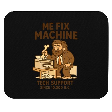 Discover Office Tech Support Caveman Joke Daily Work Humor Mouse Pads