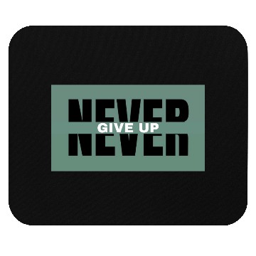 Discover Never Give Up Bold Motivation Design Mouse Pads