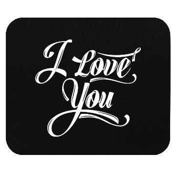 Discover name the design i love you Mouse Pads
