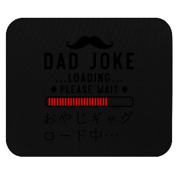 Discover Dad Joke Loading Red Mouse Pads