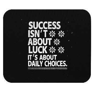 Discover Inspirational Positive Quote Mouse Pads