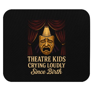 Discover Theater Kid Drama Club Musical Theater Nerd Stage Mouse Pads