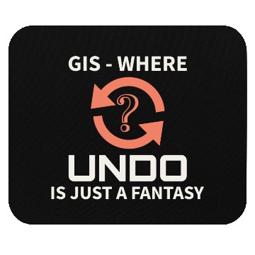 Discover GIS Undo Fantasy Data Mapping Errors Mouse Pads