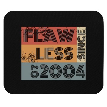 Discover 21st birthday Flawless since 07/2004 Mouse Pads